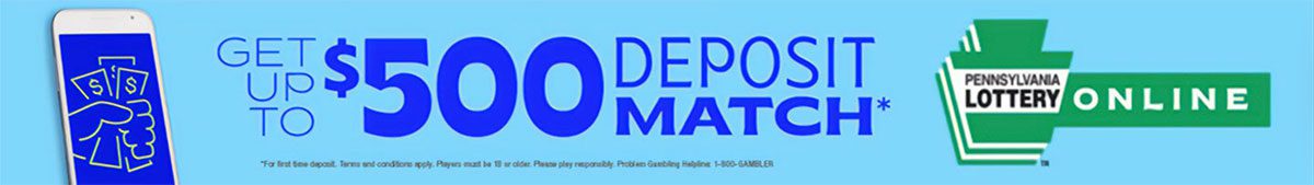 Pennsylvania Lottery Online - Get Up To $500 Deposit Match